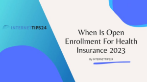 When is open enrollment for health insurance 2023