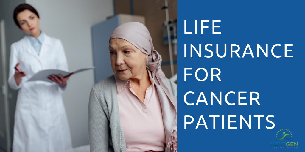 Life insurance for terminal cancer patients