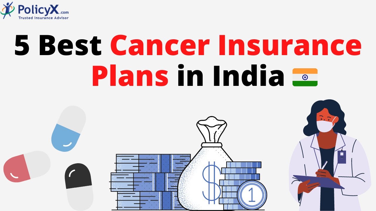 Cancer insurance plans